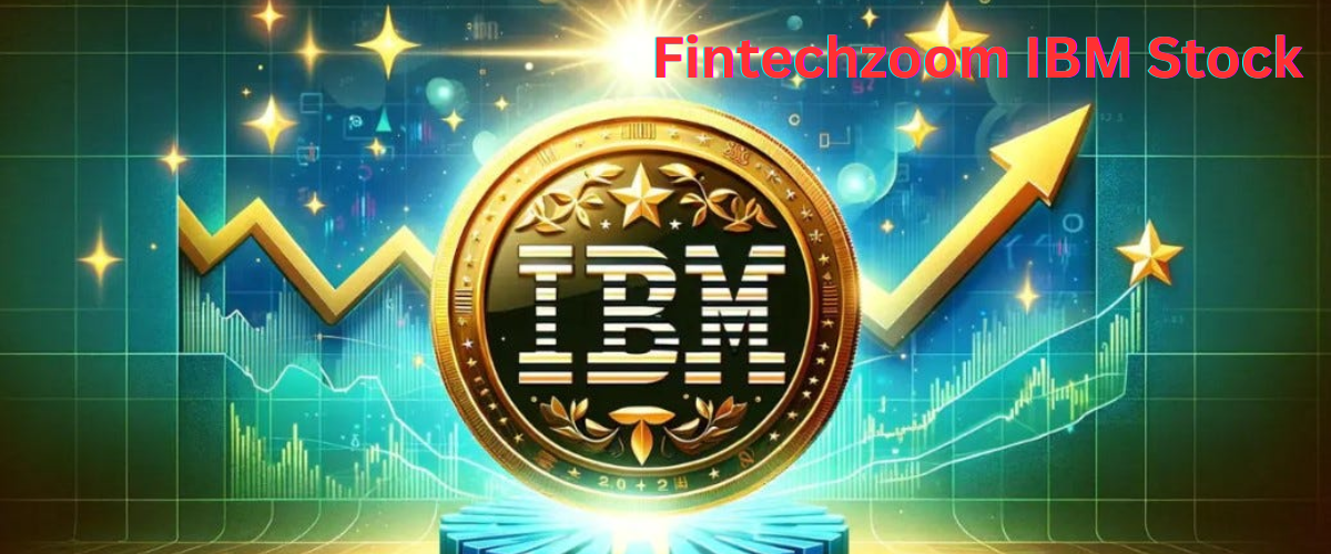 Fintechzoom IBM Stock