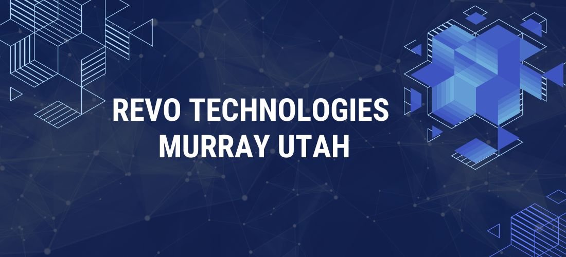 Revo Technologies Murray Utah