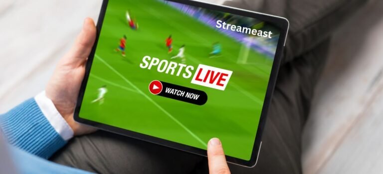 Streameast: The Ultimate Destination for Free Sports Streaming